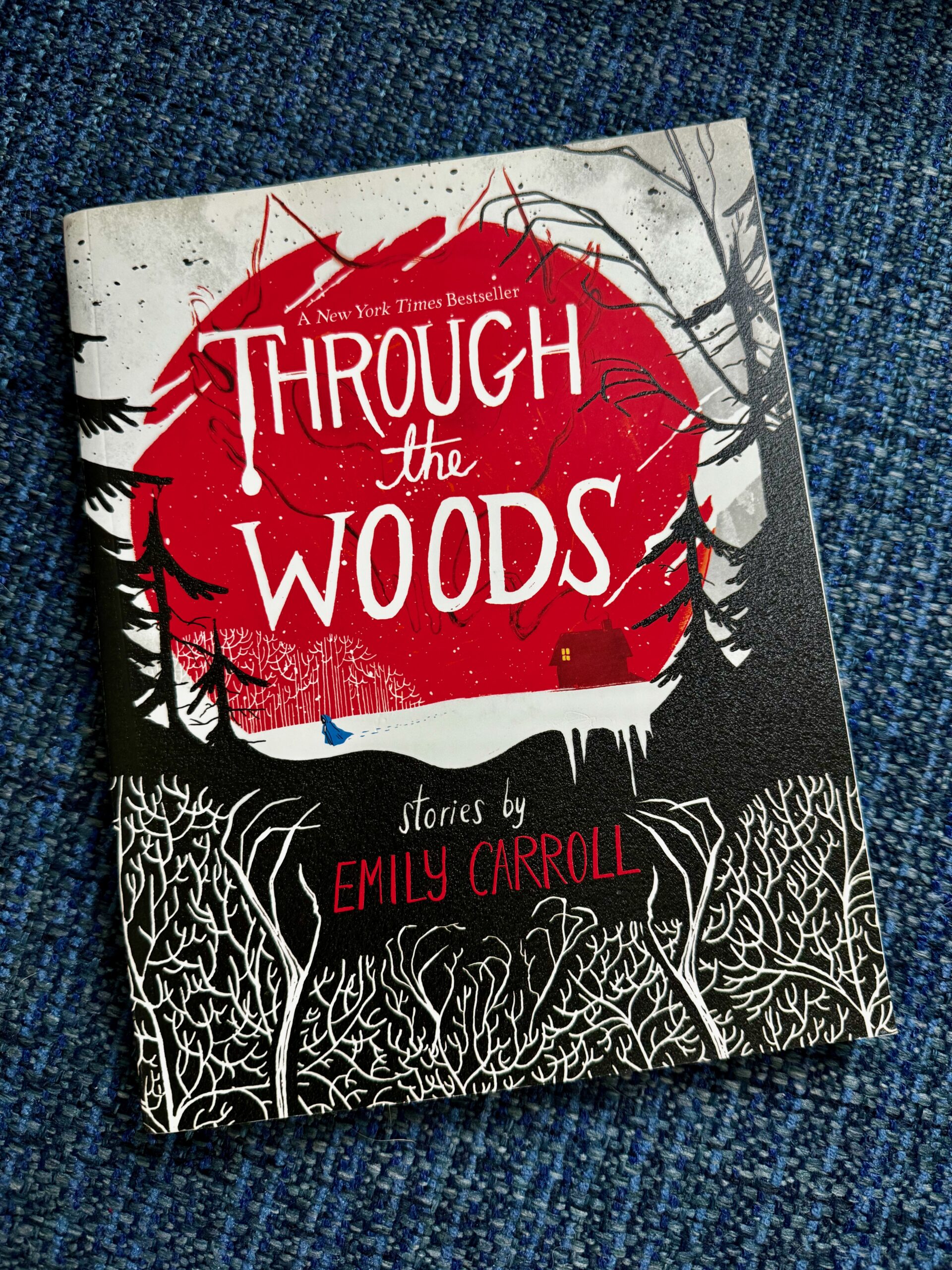 Through the Woods by Emily Caroll